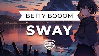 Betty Booom & Masha Ray - Sway (Swing House Mix)