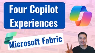 Four Copilot Experiences in Microsoft Fabric