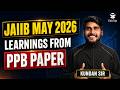 JAIIB PPB Paper Analysis May 2026 | Questions, Difficulty Level, Learnings