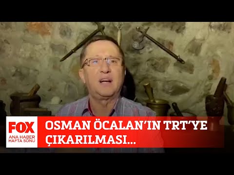 Osman Öcalan'ın TRT'ye çıkarılması... 6 Şubat 2021 Gülbin Tosun ile FOX Ana Haber Hafta Sonu