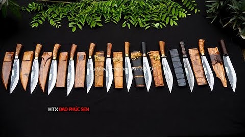 🔥Bùng Cháy DEAL HOT🔥 Báo giá DAO MÈO ngày 20/04 giá chỉ từ 590k -  - Hàng Chuẩn Của HTX Dao Phúc Sen