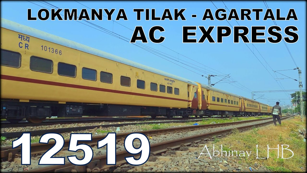 LandSlide Effect: 12519 Mumbai LTT - Agartala AC EXPRESS with AC & Non ...