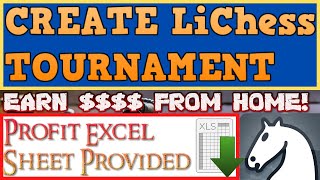 Earn $$$$ from LiChessTournament. Create LiChess Tournament and earn from home.Career-Online Chess.