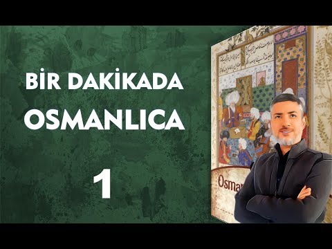 BİR DAKİKADA OSMANLICA | Dağ ne kadar yüce olsa yol üstünden aşar | Osmanlıca Nasıl Yazılır?