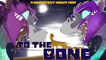//TO THE BONE//- COMPLETE Fierceteeth & Strongwings AMV map//Wings of Fire