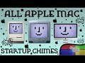 ALL APPLE MAC COMPUTER STARTUP CHIMES