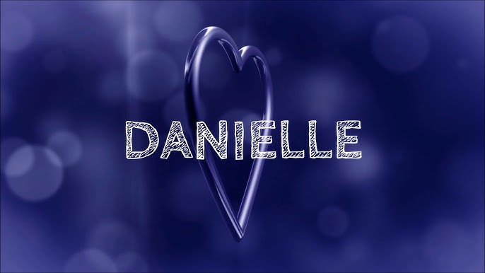 Joyeux Anniversaire Danielle Youtube