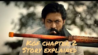 Kgf chapter 2 story explained in Hindi