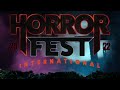 2022 horrorfest international teaser  passes on sale now
