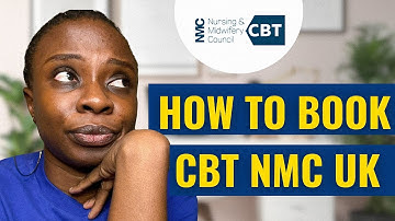 How to book NMC UK CBT yourself in Pearson Vue from start to finish | A step by step guide