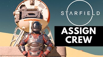 Starfield How To Assign Crew To Outpost (Easy Tutorial)
