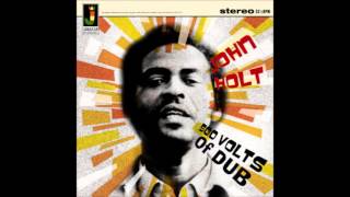 John Holt - Forgot To Say Dub