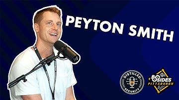 Bsides Peyton Smith -  2025 Interview