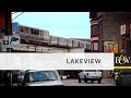 Chicago Neighborhoods - Lakeview