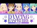 [FULL] Dancing Raspberry — 5yncri5e! — Lyrics (KAN/ROM/ENG/ESP).