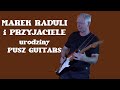 1 urodziny Pusz Guitars - Marek Raduli, Groove Section, Przemek Przywara 15 X 2021