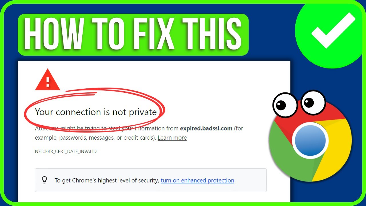 Fix Your connection is not privateAttackers might be trying to steal your  information 