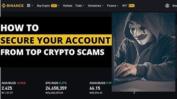 How To SECURE Your Binance Account From TOP CRYPTOCURRENCY SCAMS