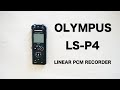 OLYMPUS LS-P4 Mic Check