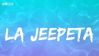 La Jeepeta - Nio Garcia (Lyrics/Letra)