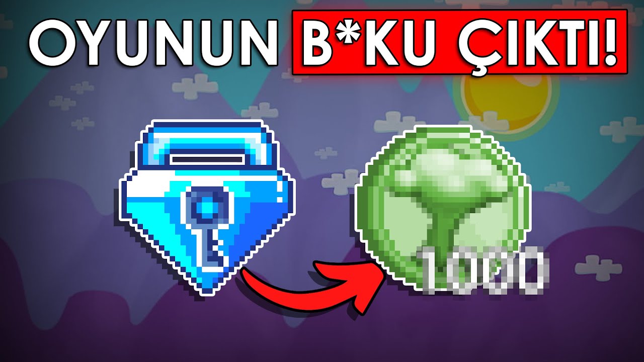 growtopia'nın B*KUNU çıkardım.