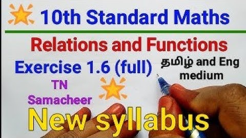 Tamil Nadu Samacheer 10th Maths|Relations And  Function|Exercise 1.6 All |Tnscert new syllabus