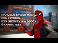 Marvel's Spider Man Remastered RTX 3070 Ryzen 3600X Graphic test