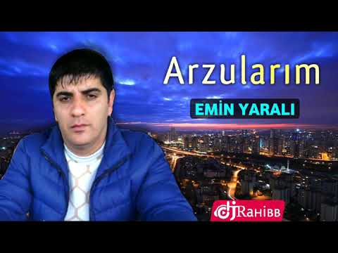 Emin Yarali - Arzularim  2018 YENi