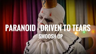 Puddles Pity Party - Paranoid / Driven To Tears Smoosh Up (Black Sabbath / Police Cover)