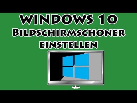 Video: Bildschirmschoner Auf Dem Desktop Für Windows 10 - Installieren, Ändern Oder Entfernen Von Bildschirmen, Vorgehensweise Bei Auftretenden Problemen