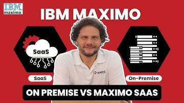 IBM Maximo®️On Premise VS IBM Maximo®️ SaaS