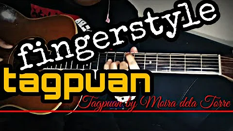 TAGPUAN fingerstyle guitar / Moira dela Torre