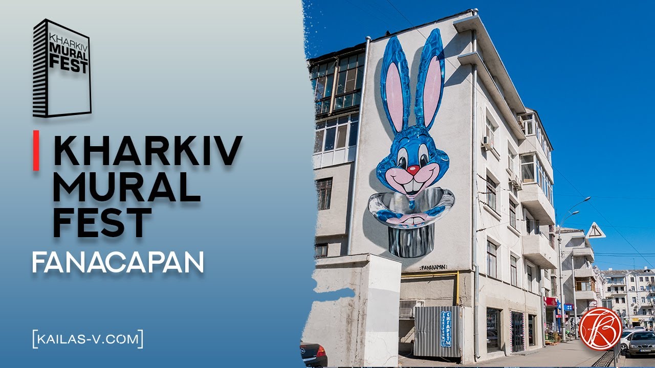 Kharkiv Mural FEST 2018 Fanakapan