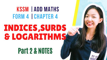 中文讲解 KSSM | Form 4 Add Maths Chapter 4 : Indices, Surds and Logarithms 【Part 2 - Law of Logarithms】