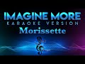 Imagine More Morissette Lyrics Mp3 Mp4 Free download