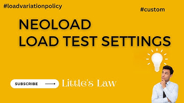 How to setup Load for Load test in #Neoload #littleslaw #performancetesting #interviewquestions
