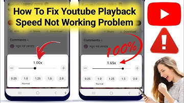Youtube Playback Speed Not Working Problem 2025 | Playback Speed in Youtube Not Working