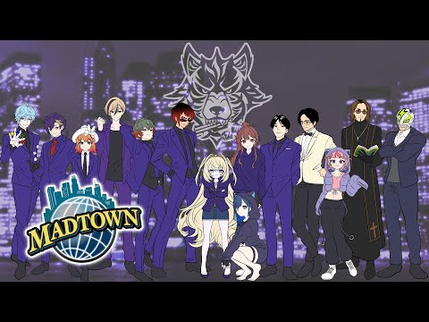 【#MADTOWN/最終日】朕狼党【天開司/Vtuber】