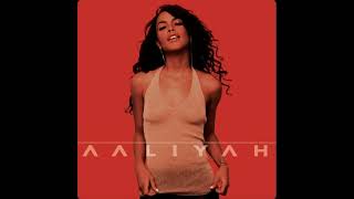 Aaliyah - U Got Nerve
