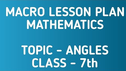B.Ed lesson plan/ ANGLES/Mathematics