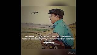 Neşet Ertaş- Sen Benimsin-Instagram Durum