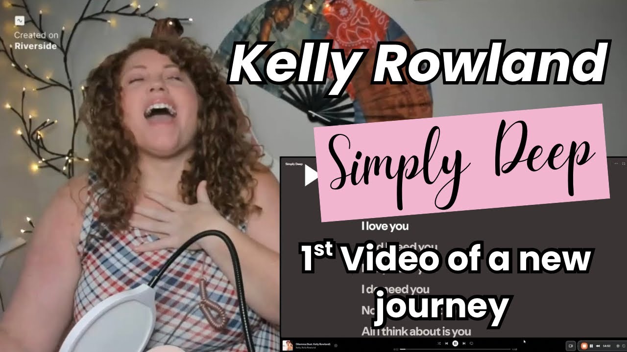 Kelly Rowland Album Reaction | Simply Deep (Full Journey Begins!)