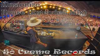 Обложка Illusionize House Extended Mix Скачать Illusionize House Extended Mix