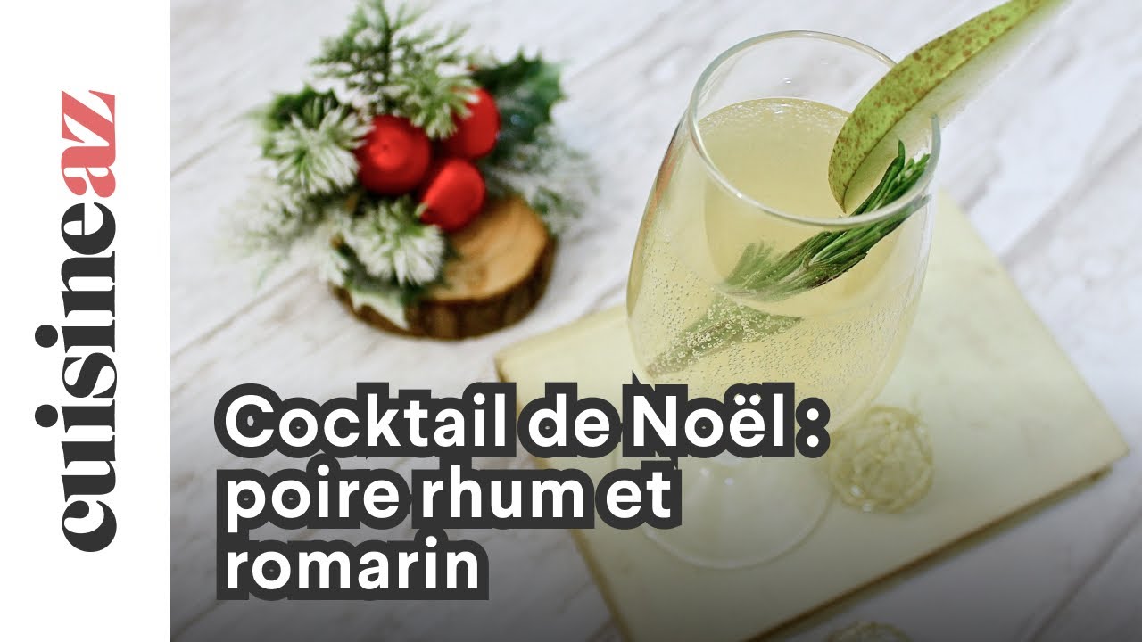 Cocktail de Noël : poire rhum et romarin - YouTube