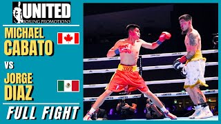 REMATCH! Michael Cabato and Jorge Diaz Settle the Score in Toronto! | Ringside Full Fight