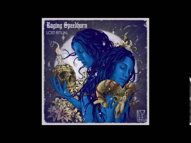 Raging Speedhorn - Lost Ritual (2016) Full Album - YouTube