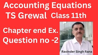Accounting Equations TS Grewal