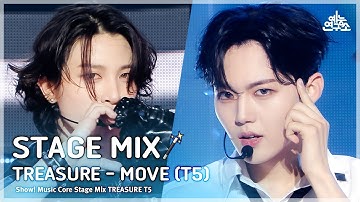 [STAGE MIX🪄] TREASURE – MOVE (T5)(트레저 - 무브 (T5)) | Show! Music Core
