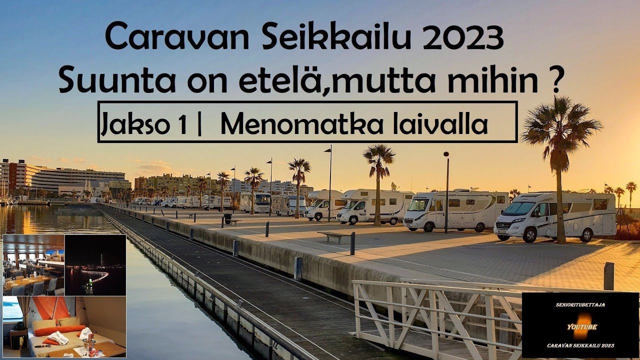 Caravan Seikkailu 2023  | Jakso 1 | Menomatka laivalla Travemundeen