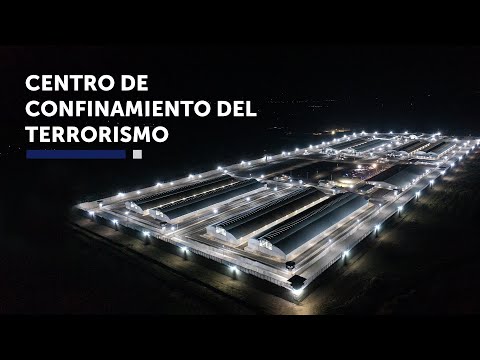 Centro de Confinamiento del Terrorismo | #CECOT